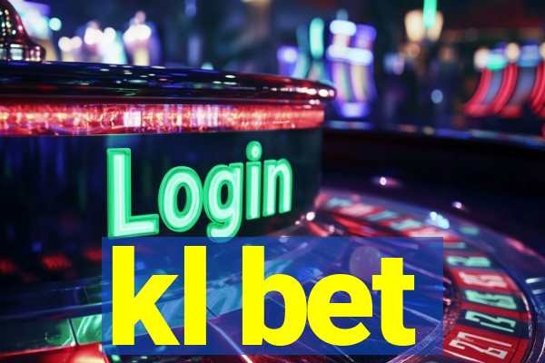 kl bet